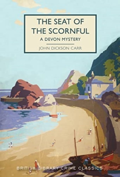 The Seat of the Scornful, John Dickson Carr - Paperback - 9780712354806