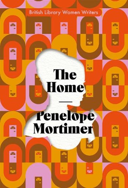The Home, Penelope Mortimer - Paperback - 9780712354929