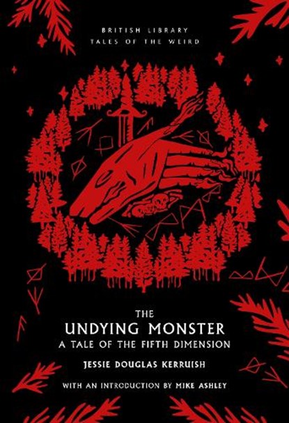 The Undying Monster, Jessie Douglas Kerruish - Paperback - 9780712354936
