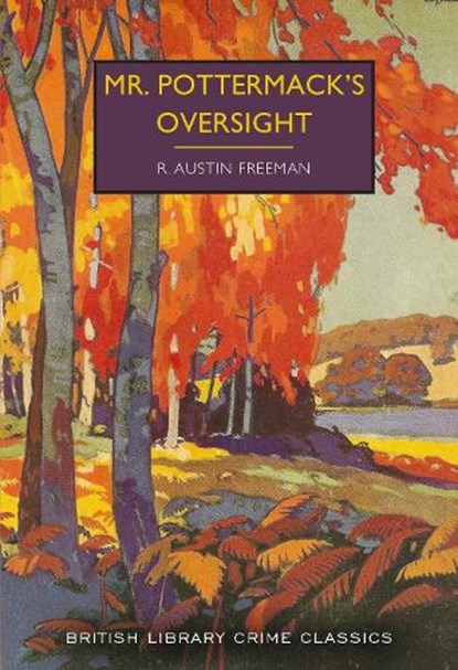 Mr. Pottermack's Oversight, R. Austin Freeman - Paperback - 9780712355469