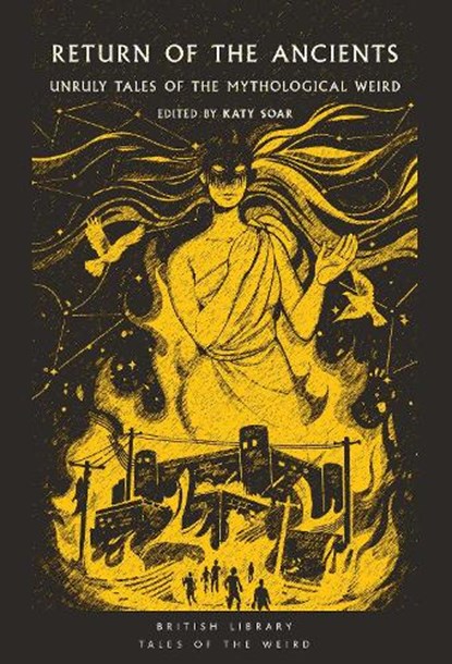 Return of the Ancients, Katy Soar - Paperback - 9780712355674