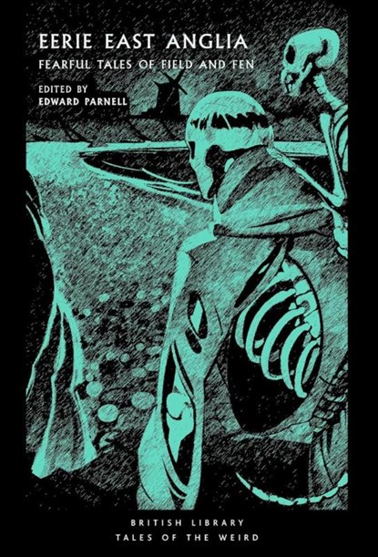 Eerie East Anglia, Edward Parnell - Paperback - 9780712355711