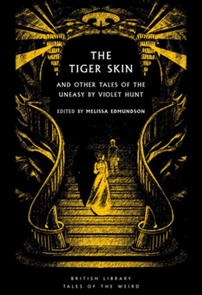 The Tiger Skin, Violet Hunt - Paperback - 9780712355780