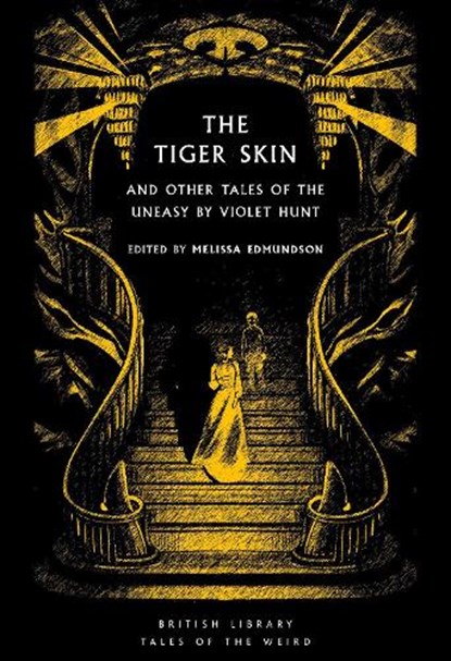 The Tiger Skin, Violet Hunt - Paperback - 9780712355780
