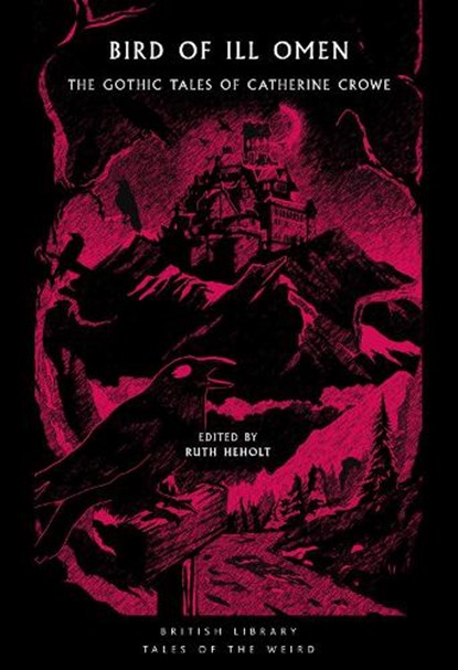 Bird of Ill Omen, Catherine Crowe - Paperback - 9780712355995