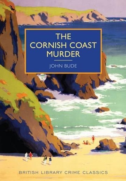 The Cornish Coast Murder, John Bude - Paperback - 9780712357159