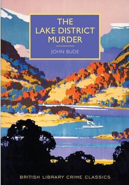 The Lake District Murder, John Bude - Paperback - 9780712357166