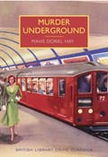 Murder underground | Mavis Doriel Hay | 