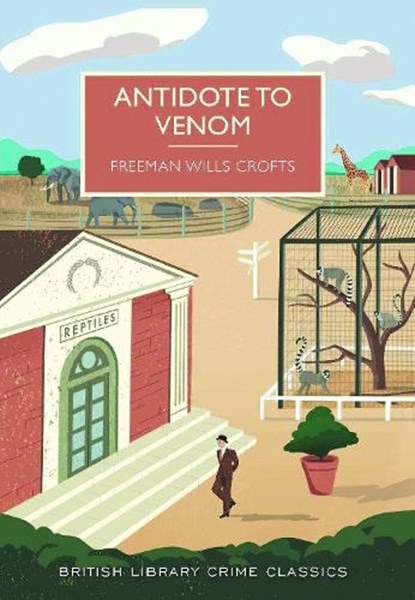 Antidote to Venom, Freeman Wills Crofts - Paperback - 9780712357791