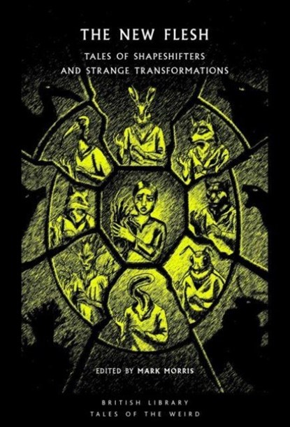 The New Flesh, Mary Shelley ; Arthur Conan Doyle ; John Metcalfe ; Flavia Richardson - Paperback - 9780712369152