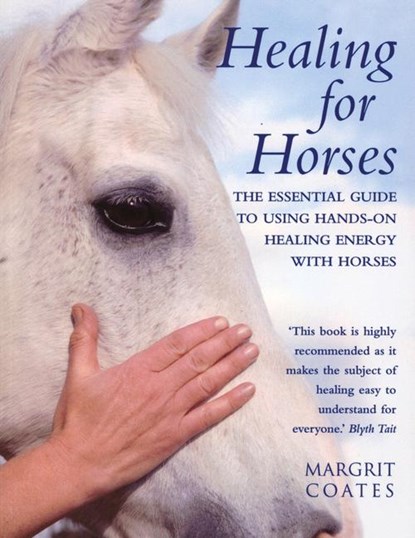 Healing For Horses, Margrit Coates - Paperback - 9780712601382