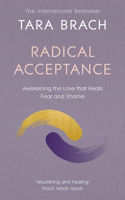 Radical Acceptance, Tara Brach - Paperback - 9780712601450