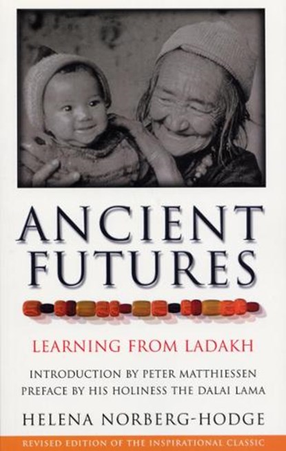 Ancient Futures, Helena Norberg Hodge Hodge - Paperback - 9780712606561