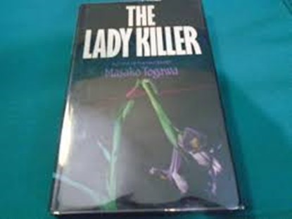 The Lady Killer, TOGAWA, Masako - Gebonden met stofomslag - 9780712607971