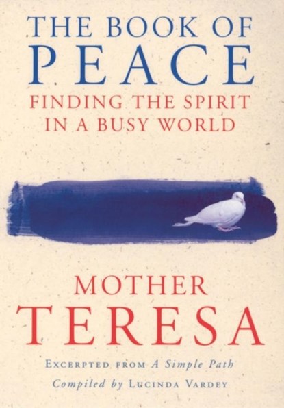The Book Of Peace, Mother Teresa - Paperback - 9780712653954