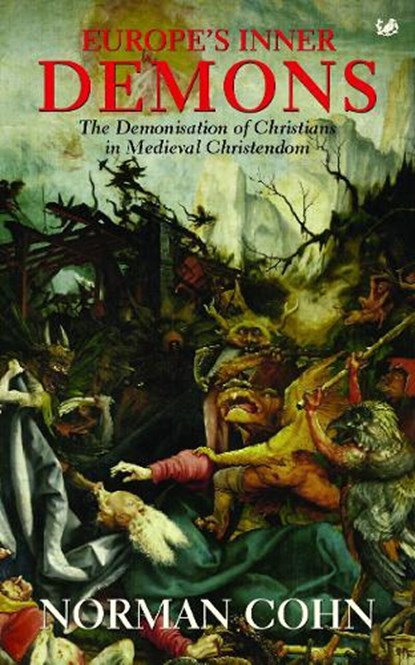 Europe's Inner Demons, Norman Cohn - Paperback - 9780712657570