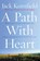 A Path With Heart, Jack Kornfield - Paperback - 9780712657808