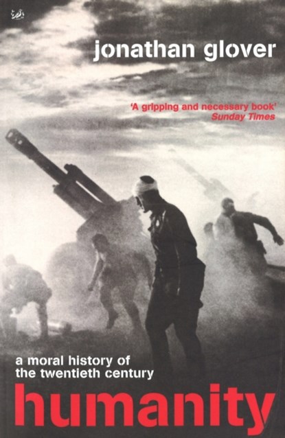 Humanity, Jonathan Glover - Paperback - 9780712665414