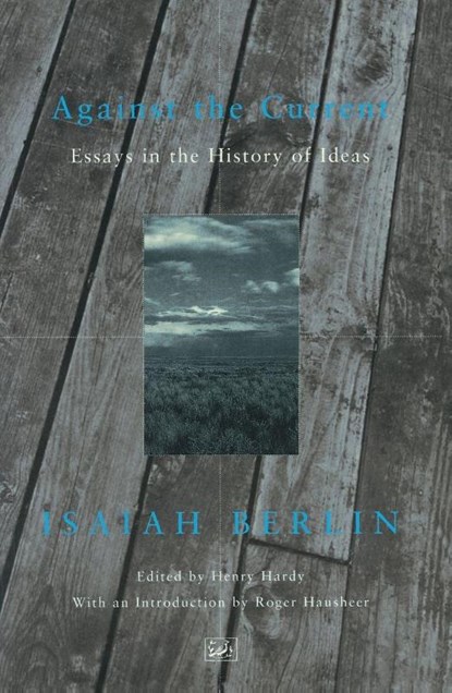 Against the Current, Isaiah Berlin - Paperback - 9780712666909