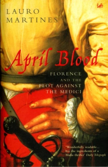 April Blood, Lauro Martines - Paperback - 9780712667876