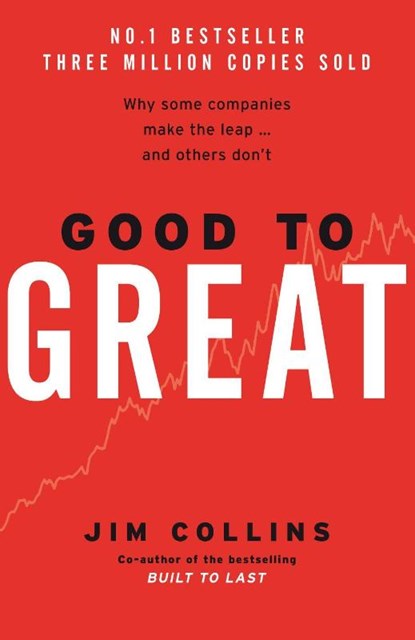 Good To Great, Jim Collins - Gebonden - 9780712676090