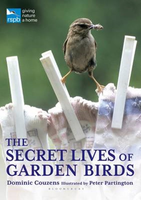 The Secret Lives of Garden Birds