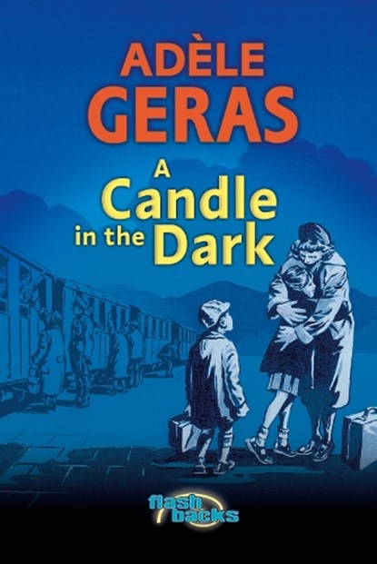 A Candle in the Dark, Adele Geras - Paperback - 9780713674545