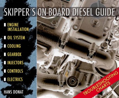 Skipper's Onboard Diesel Guide, DONAT,  Hans - Paperback - 9780713676181