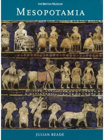 Mesopotamia, Julian Reade - Paperback - 9780714121819
