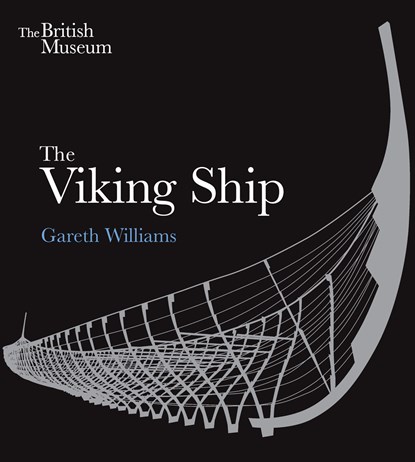 The Viking Ship, Gareth Williams - Paperback - 9780714123400