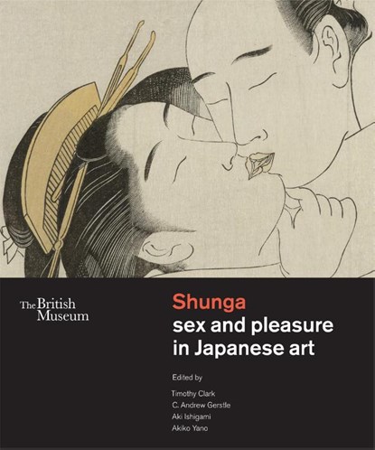 Shunga, C. Andrew Gerstle ; Aki Ishigami ; Akiko Yano - Gebonden Gebonden - 9780714124766