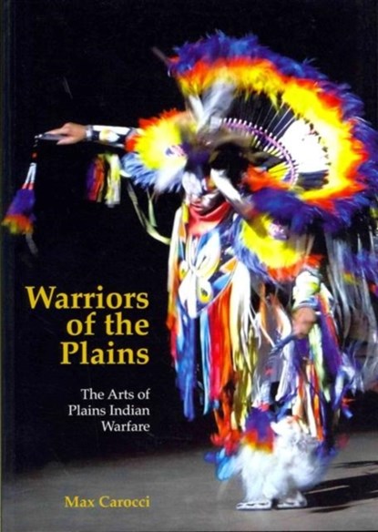 Warriors of the Plains, Max Carocci - Paperback - 9780714125978