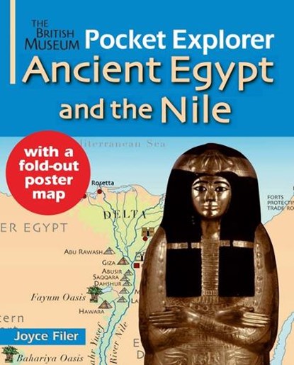 The British Museum Pocket Explorer Ancient Egypt and the Nile, Joyce Filer - Gebonden - 9780714131252
