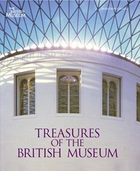Treasures of the British Museum | Marjorie Caygill | 