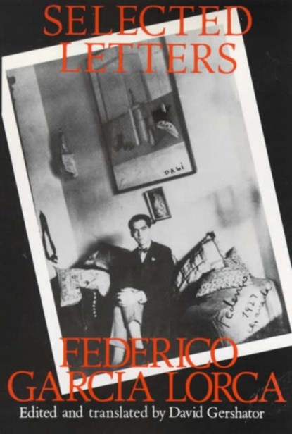 Selected Letters, Federico Garcia Lorca - Gebonden - 9780714528120