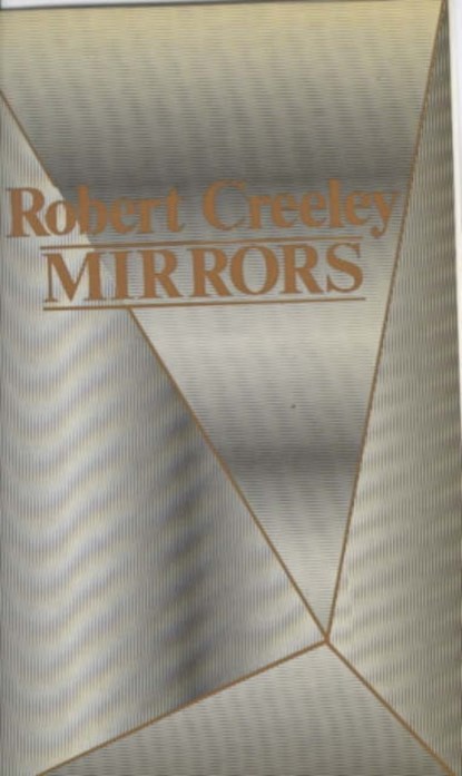 Mirrors, Robert Creeley - Paperback - 9780714528236