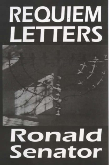 Requiem Letters, Ronald Senator - Gebonden - 9780714529998
