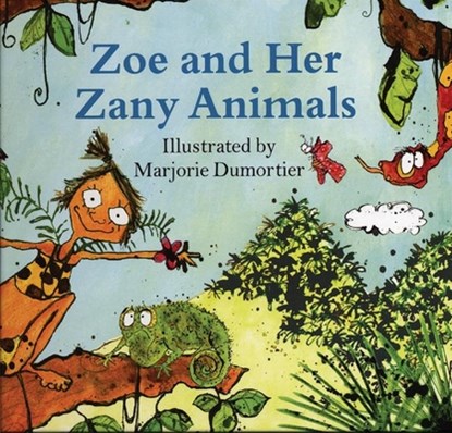 Zoe and Her Zany Animals, niet bekend - Gebonden - 9780714533063