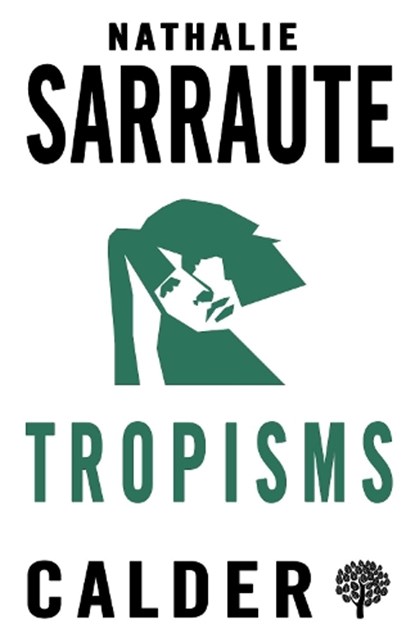 Tropisms, Nathalie Sarraute - Paperback - 9780714542546