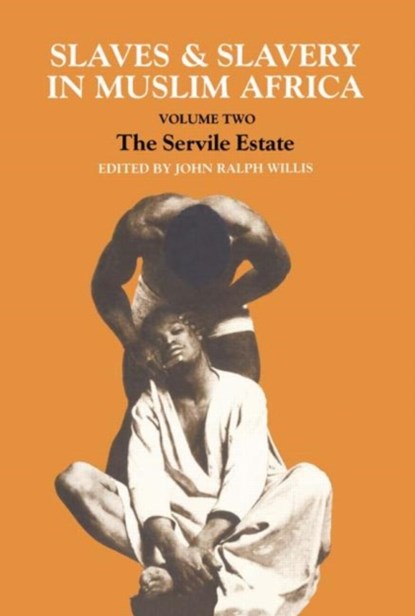 Slaves and Slavery in Africa, John Ralph Willis - Gebonden - 9780714631424