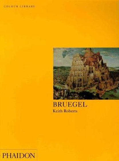 Bruegel, ROBERTS,  Keith - Paperback - 9780714822396