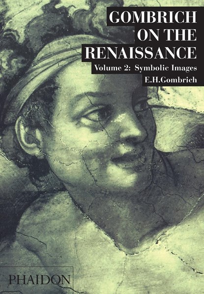 Gombrich on the Renaissance, vol. 2, E. H. Gombrich - Paperback - 9780714823812