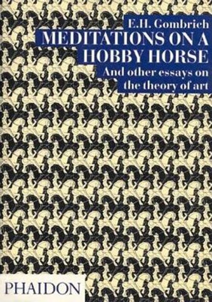 Meditations on a Hobby Horse, GOMBRICH,  E. H. - Paperback - 9780714832456