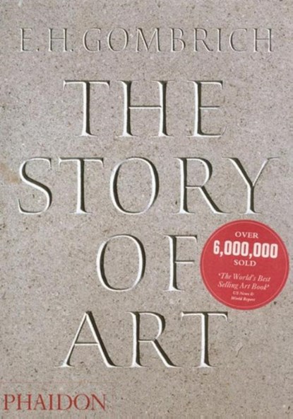 The Story of Art, GOMBRICH,  E. H. - Gebonden Gebonden - 9780714833552