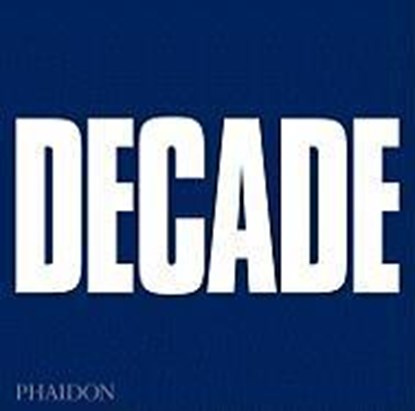 Decade, MCNAMEE,  Terence - Gebonden - 9780714857688