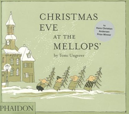 Christmas Eve at the Mellops', UNGERER,  Tomi - Gebonden - 9780714862507