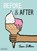 Before & After, Jean Jullien ; Meagan Bennett - Gebonden - 9780714874081