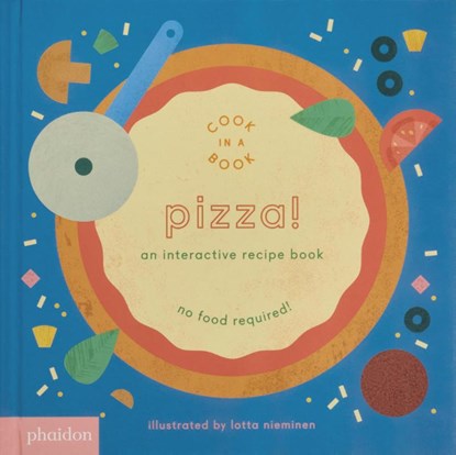 Pizza!, Lotta Nieminen ; Meagan Bennett - Gebonden - 9780714874098