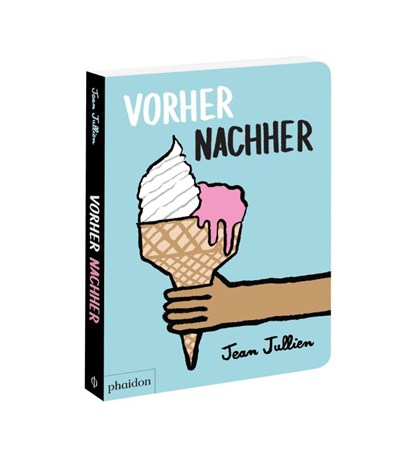Vorher Nachher, Jean Jullien - Gebonden - 9780714874319