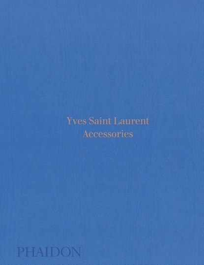 Yves Saint Laurent, Patrick Mauriès - Gebonden - 9780714874715